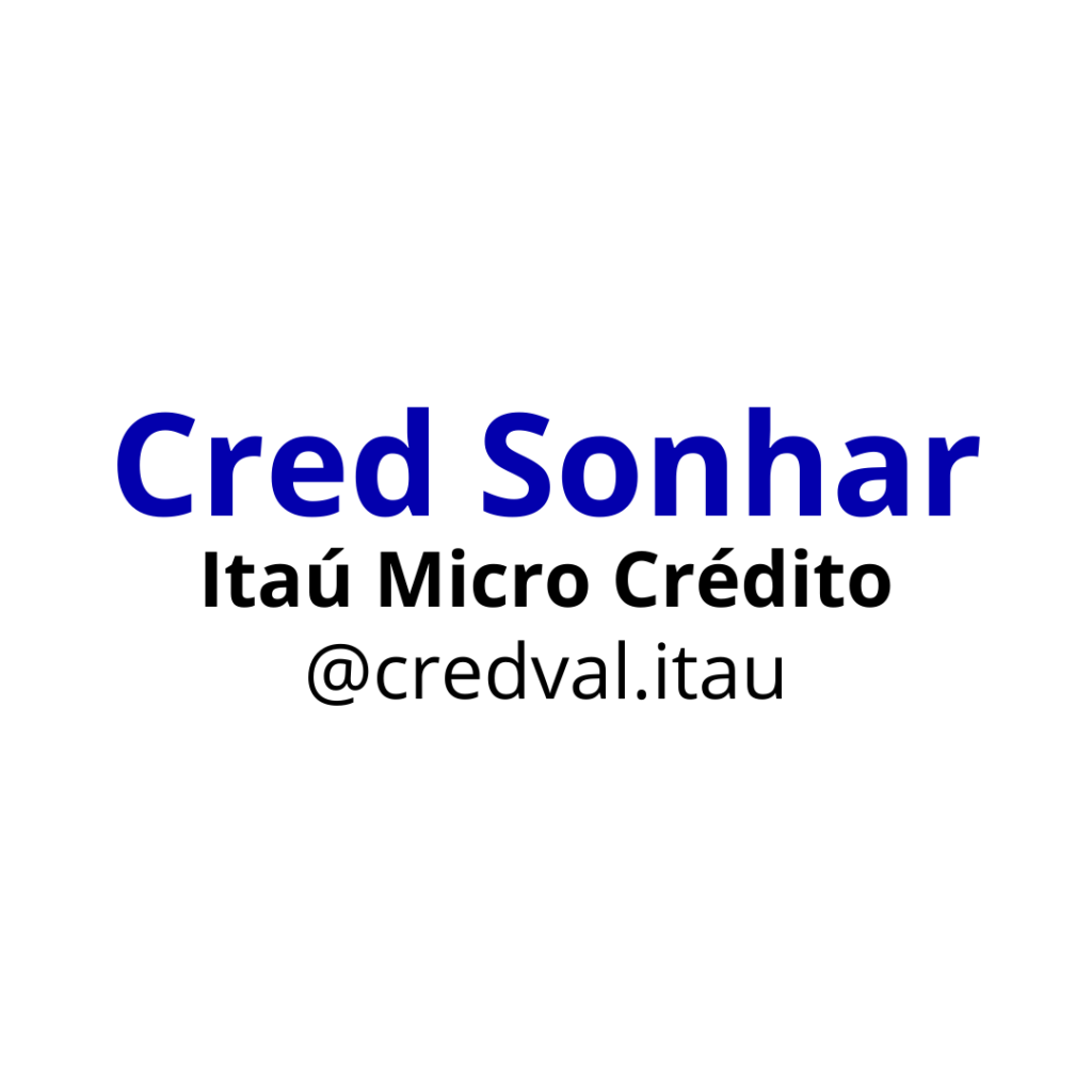 Cred Sonhar Itaú Micro Crédito @credval.itau